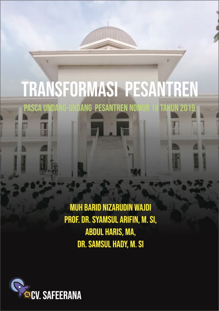 Transformasi Pesantren Pasca Undang-Undang Pesantren Nomor 18 Tahun 2019