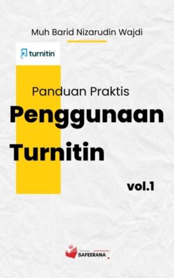 TURNITIN :  Panduan Praktis Penggunaan Turnitin