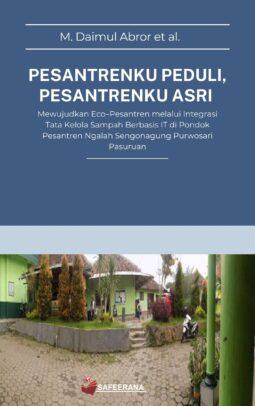 Pesantrenku Peduli, Pesantrenku Asri